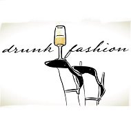 Drunk Fashion